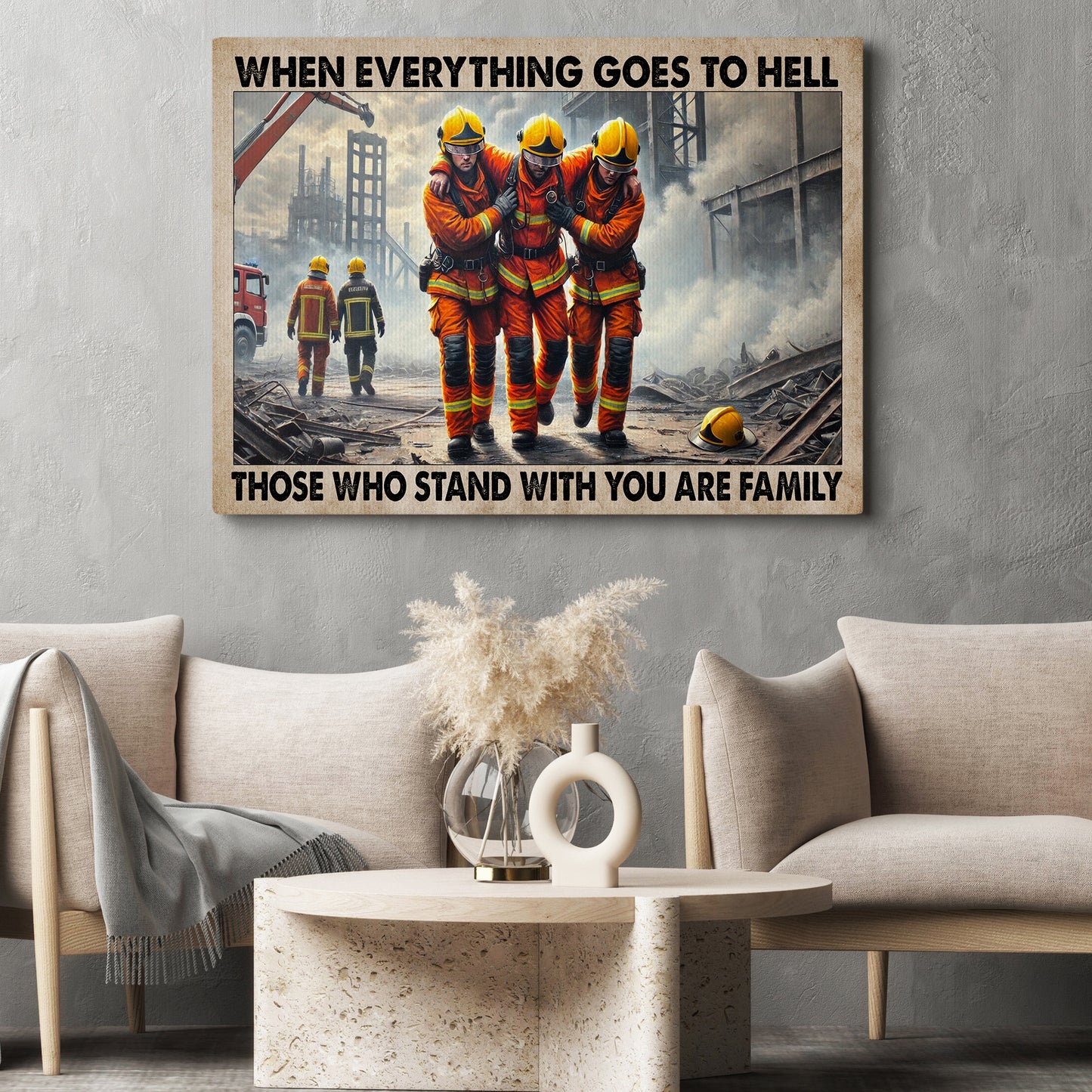 When Everything Goes To Hell, Motivational Firefighter Canvas Painting, Wall Art Decor, Poster Gift For Firefighter Lovers