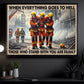 When Everything Goes To Hell, Motivational Firefighter Canvas Painting, Wall Art Decor, Poster Gift For Firefighter Lovers