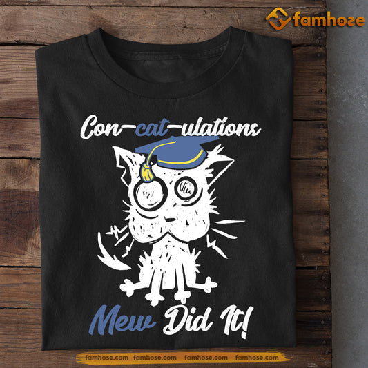 Cat T-shirt, Concatulation Mew Did It, Gift For Cat Lovers, Cat Owners, Cat Tees