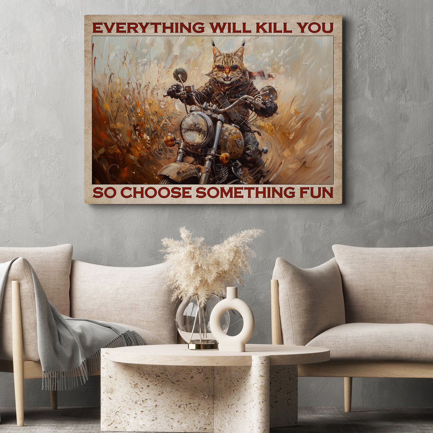 Funny Cat Canvas Painting, Everything Will Kill You Bikers Wall Art Decor, Poster Gift For Kitty Lovers