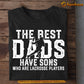 Lacrosse Boy T-shirt, The Best Dads Have Sons Who Are Lacrosse Players, Father's Day Gift For Lacrosse Man Lovers, Lacrosse Players