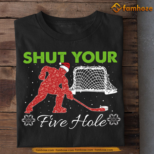 Funny Christmas Hockey T-shirt, Shut Your Fire Hole, Xmas Gift For Hockey Lovers