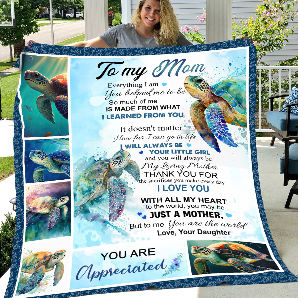 Mother's Day Turtle Blanket, To My Mom Much Of Me Is Made From You Fleece Blanket - Sherpa Blanket Gift For Turtle Lovers, Gift For Moms From Daughters