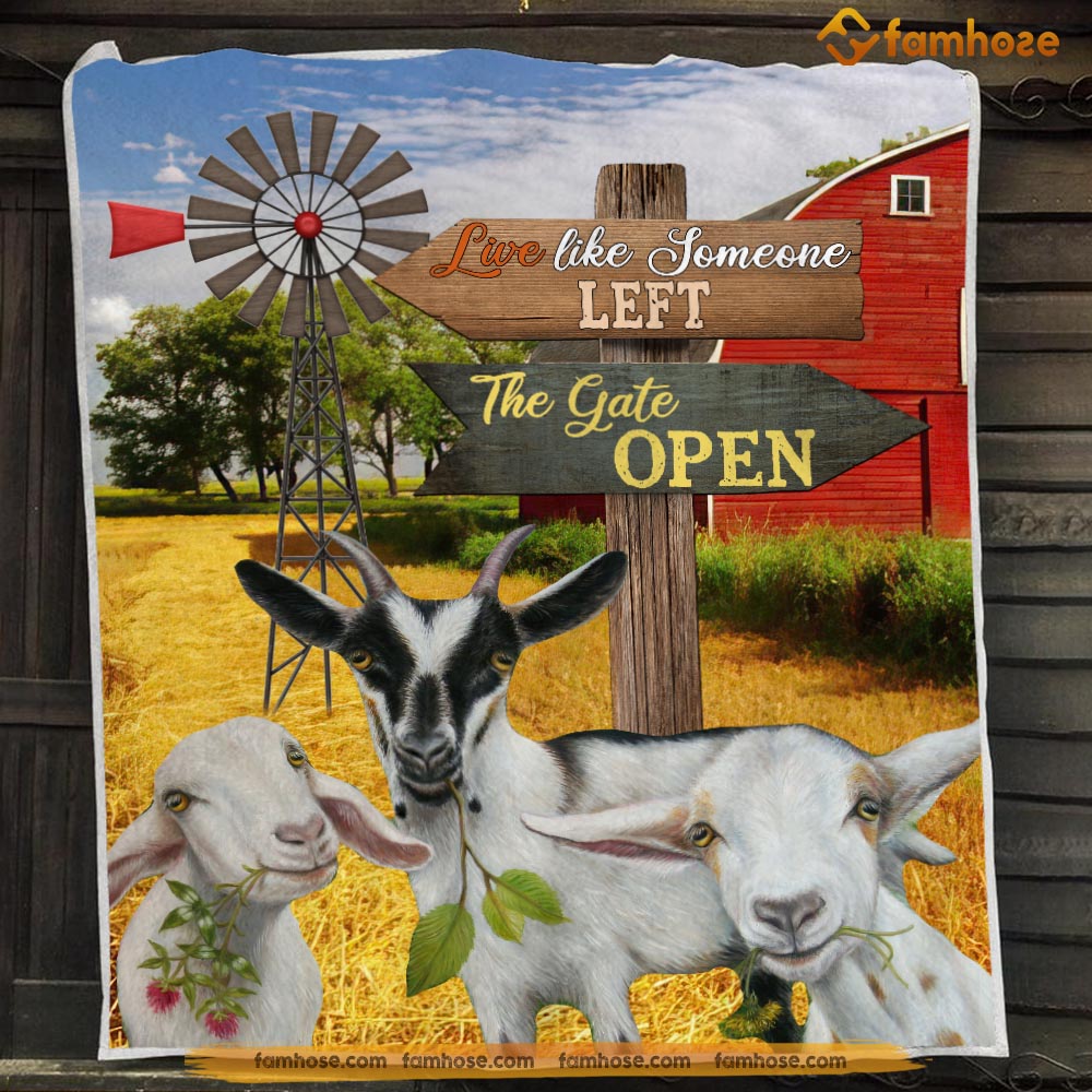 Cute Goat Blanket, Live Like Someone Left The Gate Open Goat Fleece Blanket - Sherpa Blanket Gift For Goat Lover