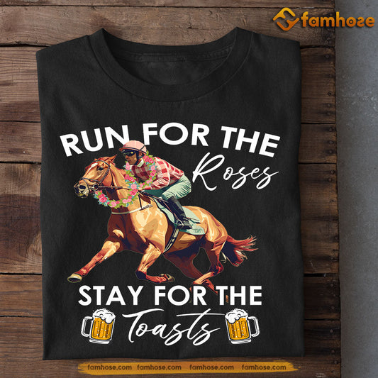 Kentucky Derby Day Horse T-shirt, Run For The Roses Stay For The Toasts, Kentucky Gift For Horse Lovers, Horse Racing Tees