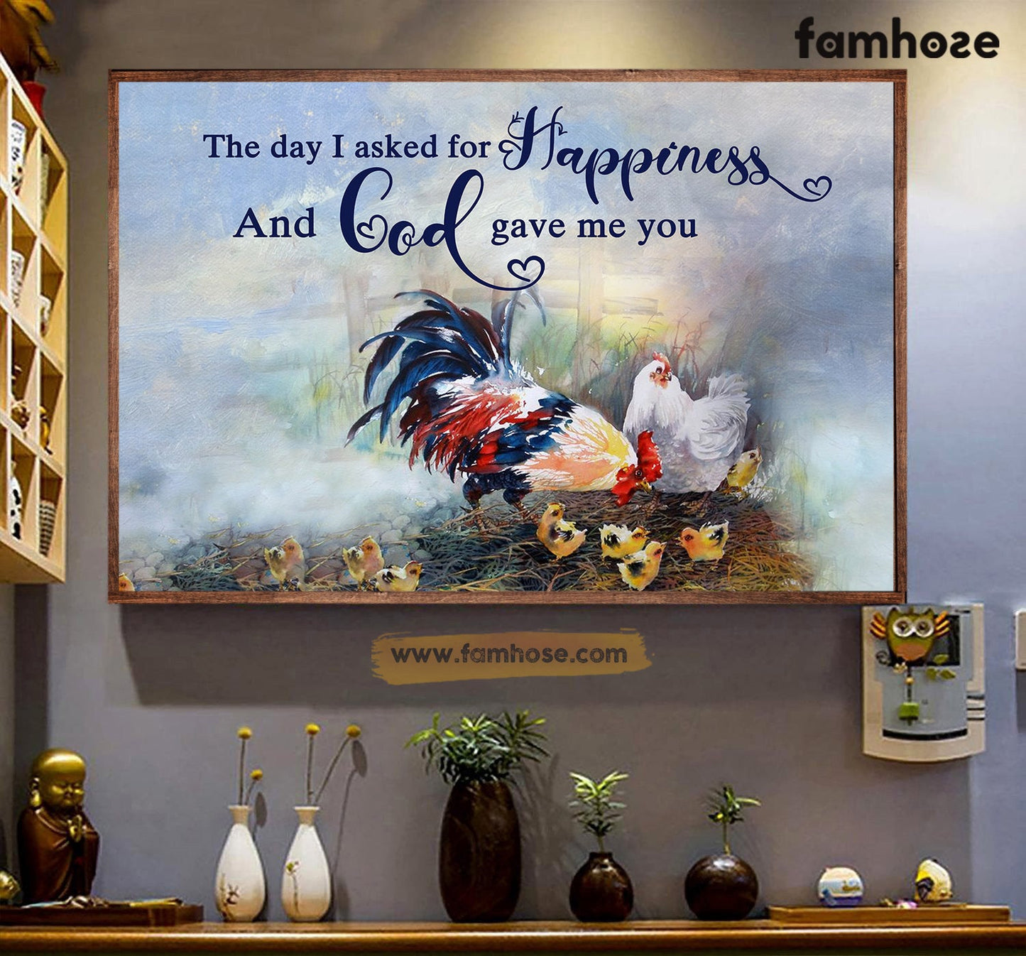 Chicken Poster/Canvas, The Day I Asked For Happiness God Gave Me You, Chicken Canvas Wall Art, Poster Gift For Chicken Lovers