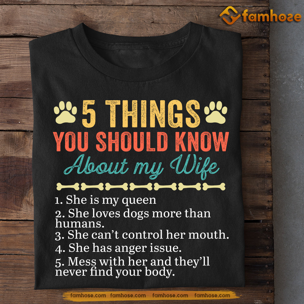 Vintage Dog T-shirt, 5 Things You Should Know About My Wife, Gift For Dog Lovers, Dog Owners, Dog Tees