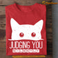 Funny Cat T-shirt, Judging You Silently, Gift For Cat Lovers, Cat Owners, Cat Tees