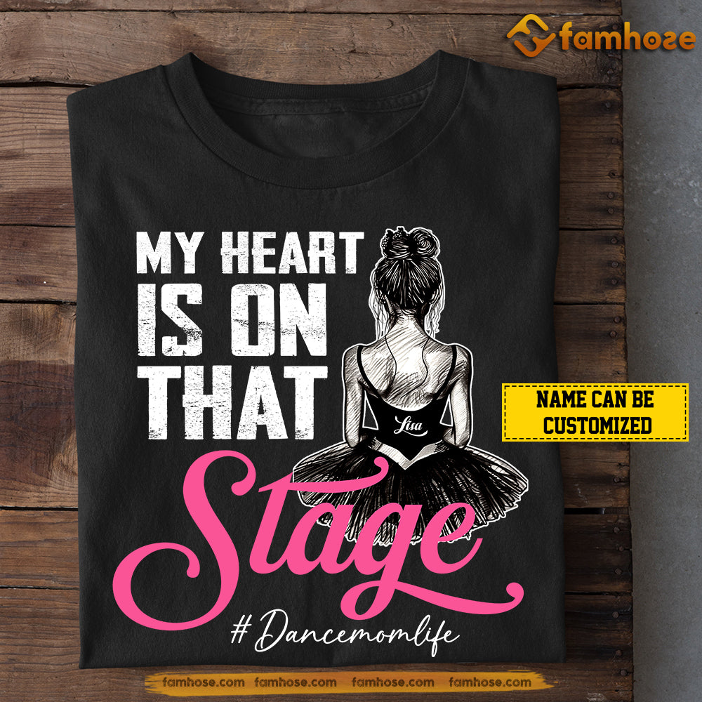 Personalized Ballet Girl T-shirt, My Heart Is On That, Gift For Ballet Lovers