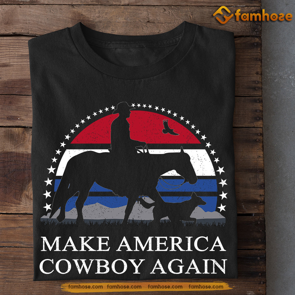 Vintage Cowboy T-shirt, Make America Cowboy Again, Gift For Cowboy Lovers, Horse Tees, Rodeo Tees