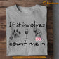 Funny Cat T-shirt, If It Involves Count Me In, Gift For Cat Lovers, Cat Owners, Cat Tees