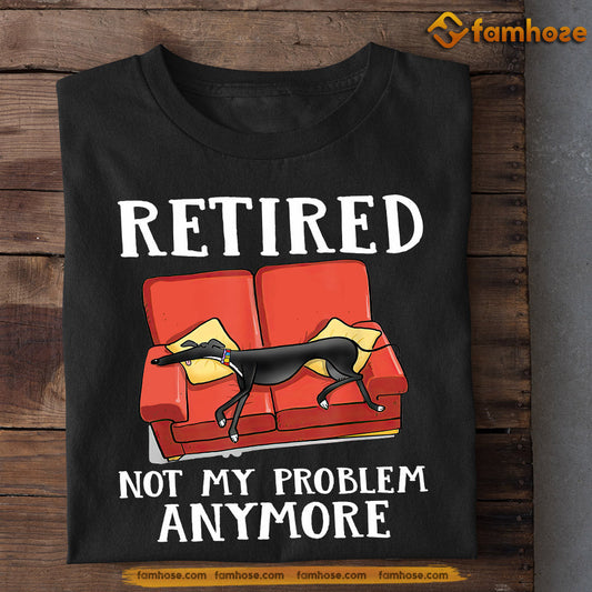 Funny Dog T-shirt, Retired Not My Problem Anymore, Gift For Dog Lovers, Dog Owners, Dog Tees