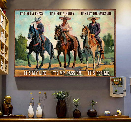 Horse Riding Poster & Canvas, It's Not A Phase It's My Life It's Not A Hobby It's My Passion, Horse Canvas Wall Art, Poster Gift For Horse Lovers