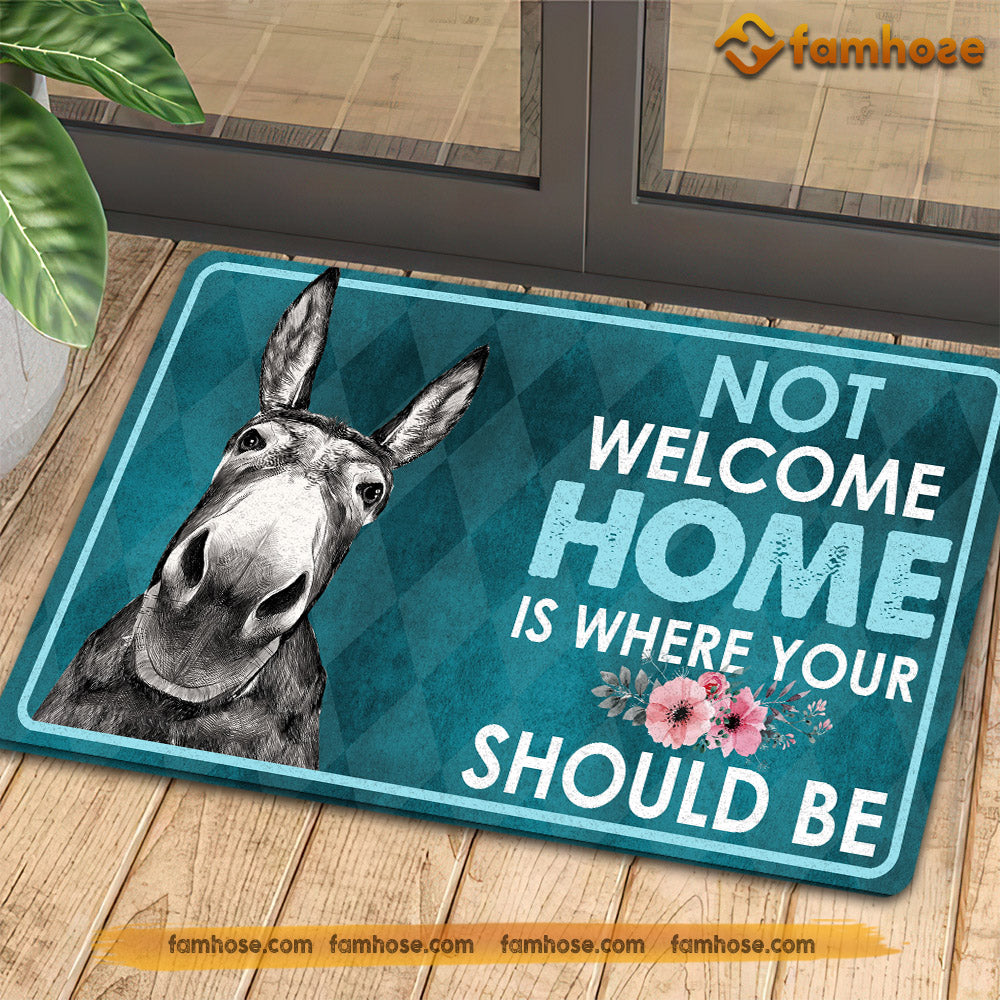 Donkey Doormat, Not Welcome Home Is Where Your Should Be Gift For Donkey Lovers, New Home Gift, Housewarming Gift, Donkey Decor