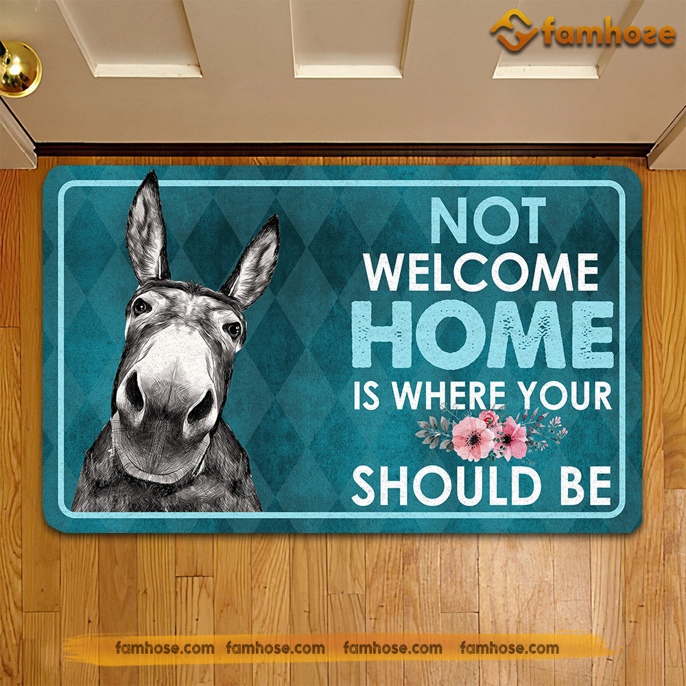 Donkey Doormat, Not Welcome Home Is Where Your Should Be Gift For Donkey Lovers, New Home Gift, Housewarming Gift, Donkey Decor