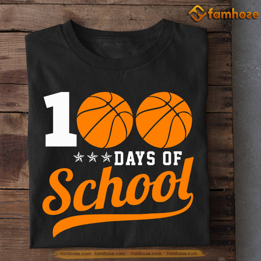 Basketball T-shirt, 100 Days Of School, Back To School Gift For Basketball Lovers, Basketball Tees