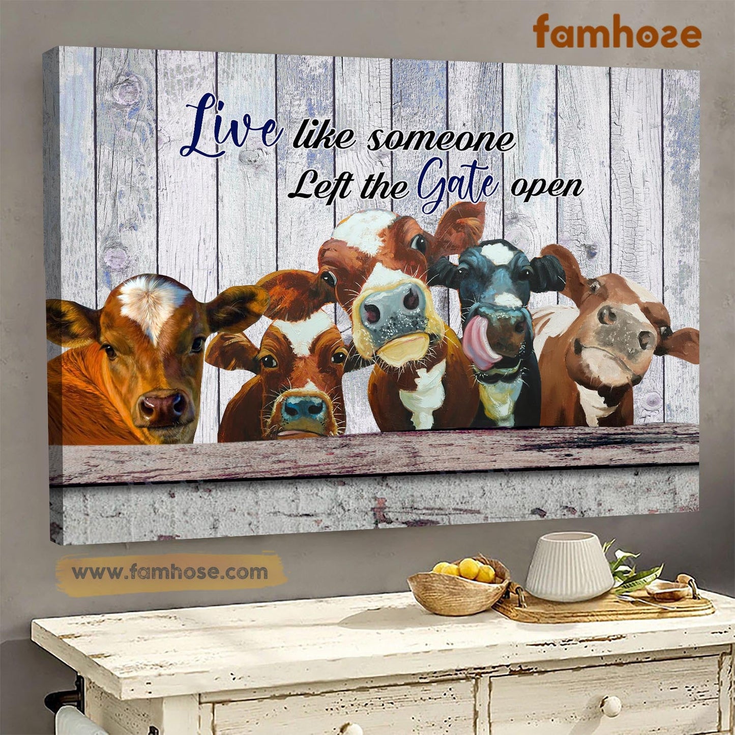 Cow Poster & Canvas, Live Like Someone Left The Gate Open, Cow Canvas Wall Art, Poster Gift For Cow Lovers