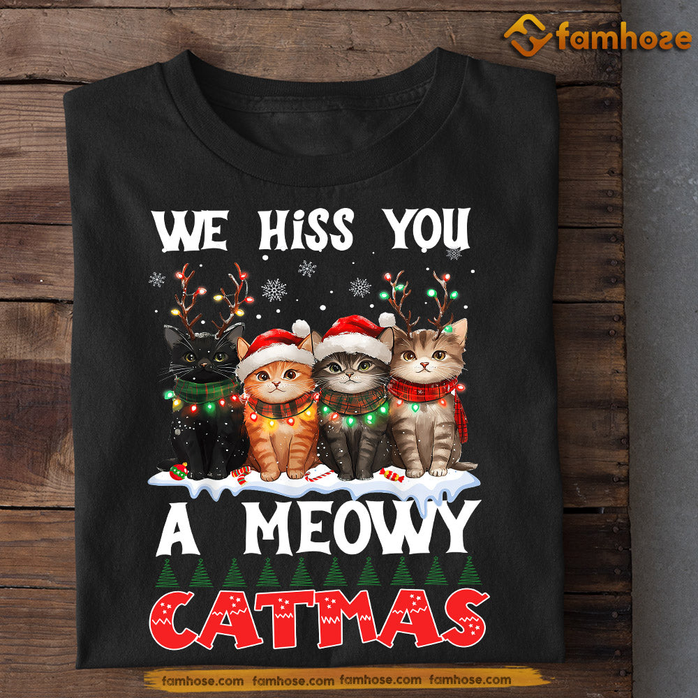 Funny Christmas Cat T-shirt, We Hiss You A Meowy Catmas, Xmas Gift For Cat Lovers, Cat Owners Tee