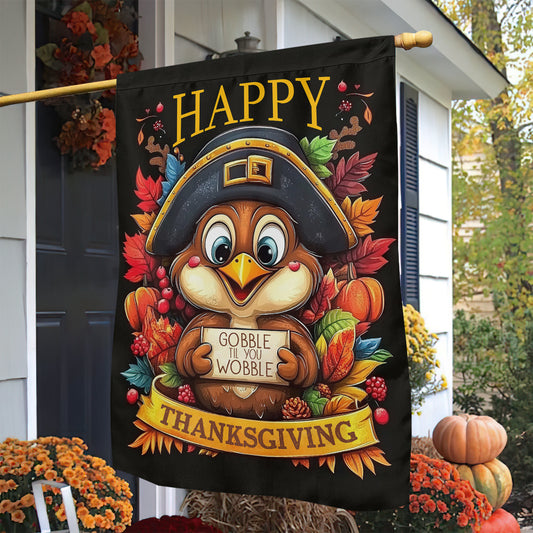 Thanksgiving Garden Flag & House Flag, Gobble Til You Wobble Turkey Day Outdoor Decor, Thankful Yard Decor Gift