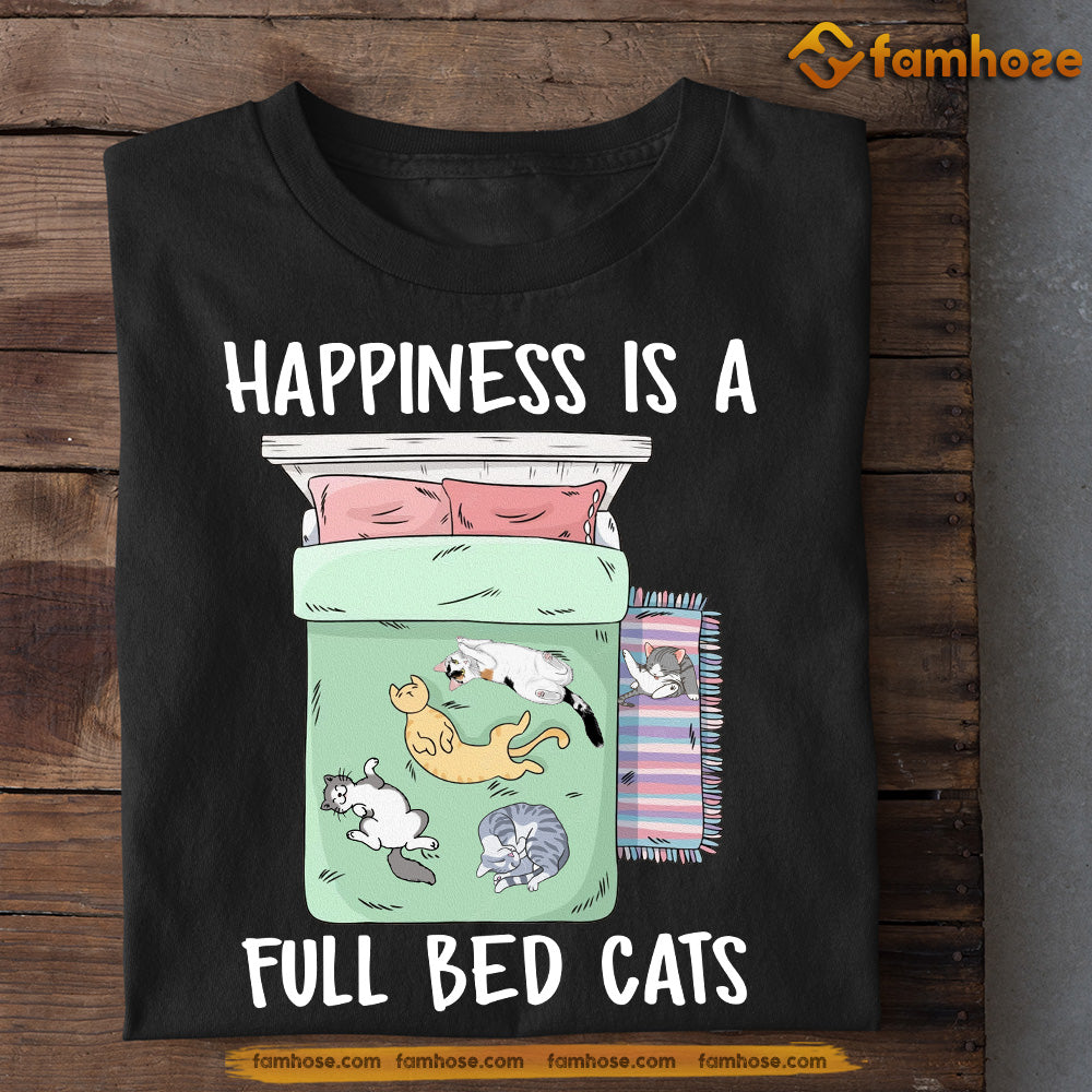 Funny Cat T-shirt, Happiness Is A Full Bed Cats, Gift For Cat Lovers, Cat Owners, Cat Tees