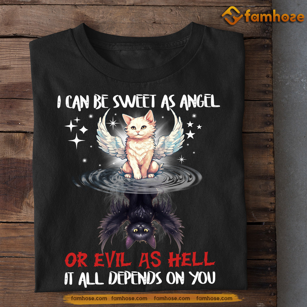 Cool Cat T-shirt, I Can Be Sweet As Angel, Gift For Cat Lovers, Cat Owners, Cat Tees