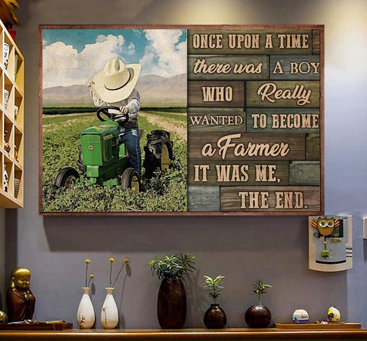 Farm Poster & Canvas, There Was A Boy Who Really Wanted To Become A Farmer, Farmer Canvas Wall Art, Poster Gift For Farm Lovers