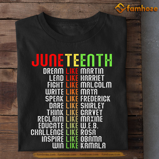 Juneteenth T-shirt Gift For Your Friends, Dream Fight Speak Win, Emancipation Day Tees