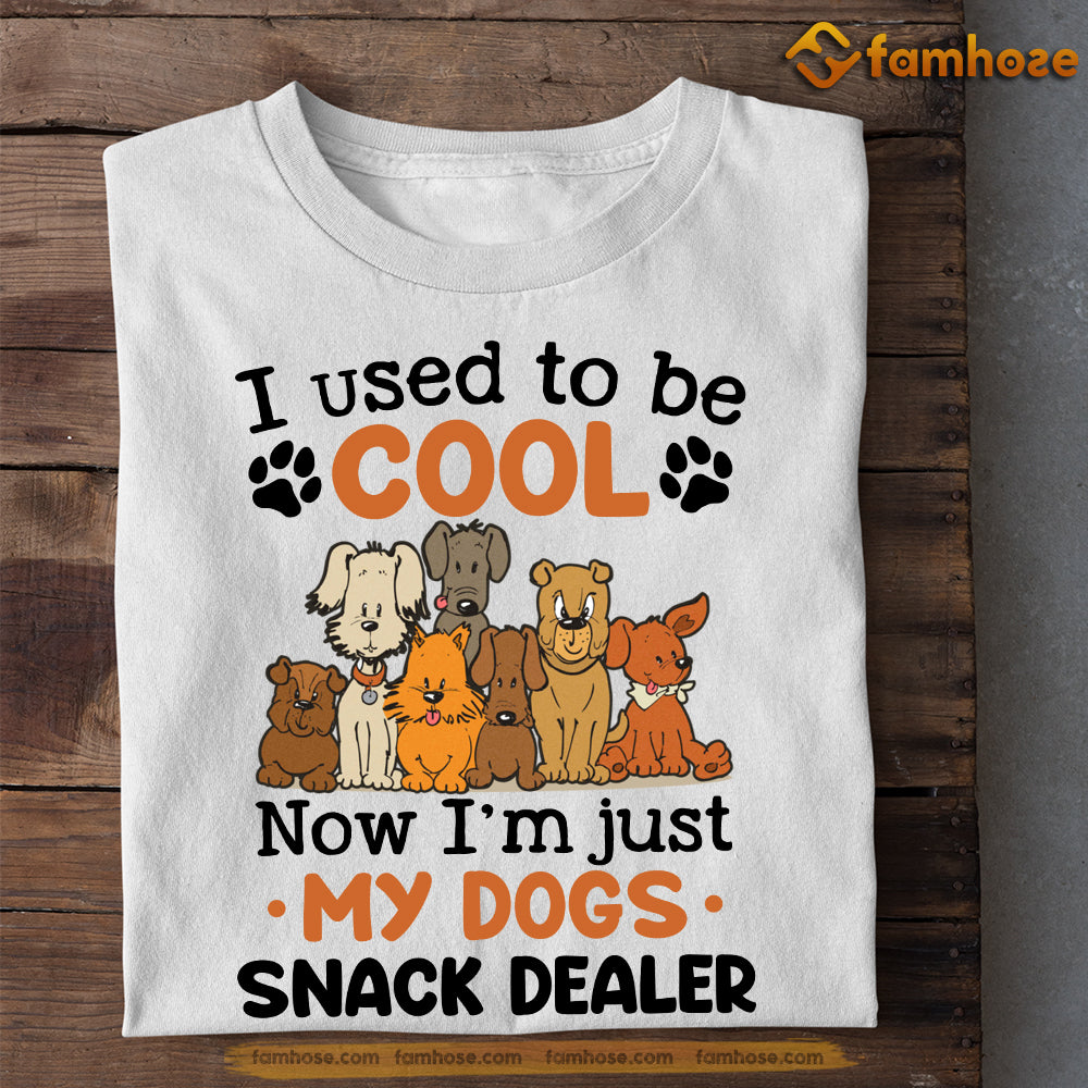 Funny Dog T-shirt, I Used To Be Cool Now I'm Just My Dogs Snack Dealer, Gift For Dog Lovers, Dog Owners, Dog Tees