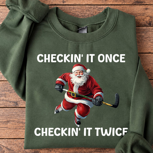 Santa Hockey Christmas Sweatshirt, Checkin It Once Checkin It Twice Sports Crewneck Sweatshirt Gift For Hockey Lovers