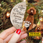 Personalized Dog Christmas Ornament, No Longer Bye Our Side But, Xmas Circle Ceramic Ornament Gift For Dog Lovers