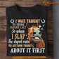 Funny Horse T-shirt, I Was Taught To Think Before I Act, Gift For Horse Lover, Horse Riders, Equestrians