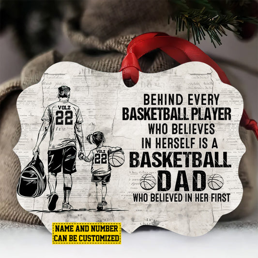 Personalized Basketball Girl Christmas Ornament, Basketball Dad Who Believed In Her First, Xmas Aluminum Ornament Gift For Dad From Daughter