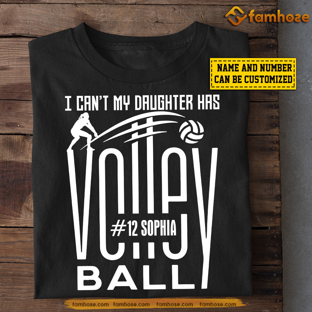 Personalized Volleyball Girl T-shirt, My Daughter Has Volleyball, Gift For Kids Volleyball Lovers, Volleyball Girls