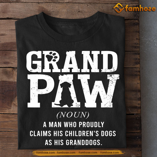 Dog T-shirt, Grand Paw, Father's Day Gift For Dog Lovers, Dog Owner Tees