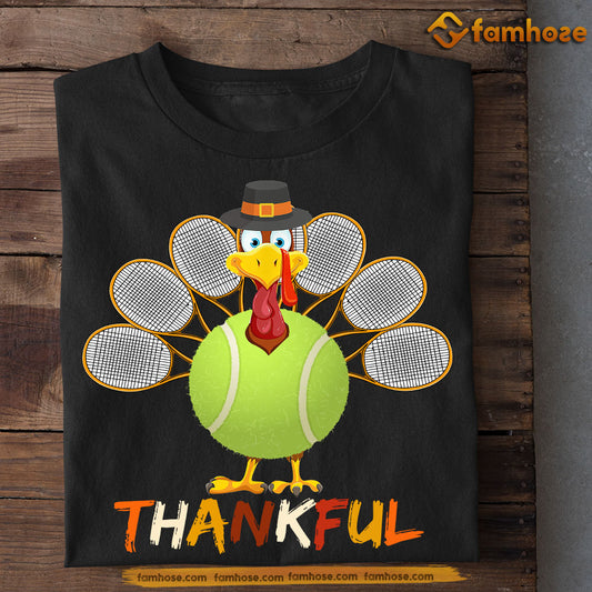 Thanksgiving Tennis T-shirt, Turkey Thankful Gift For Tennis Lovers, Tennis Players