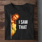 Christmas T-shirt, Jesus I Saw That, Gift For Jesus Lovers