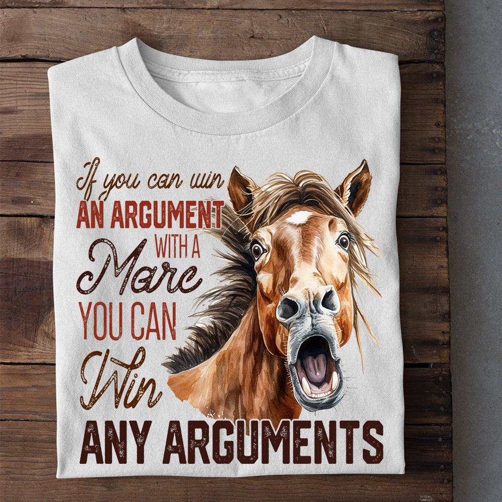 Funny Horse T-shirt, If You Can Win An Argument, Gift For Horse Lovers, Horse Riders