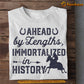 Horse T-shirt, Ahead By Lengths Immortalized, Secretariat T-shirt Gift For Horse Racing Lovers