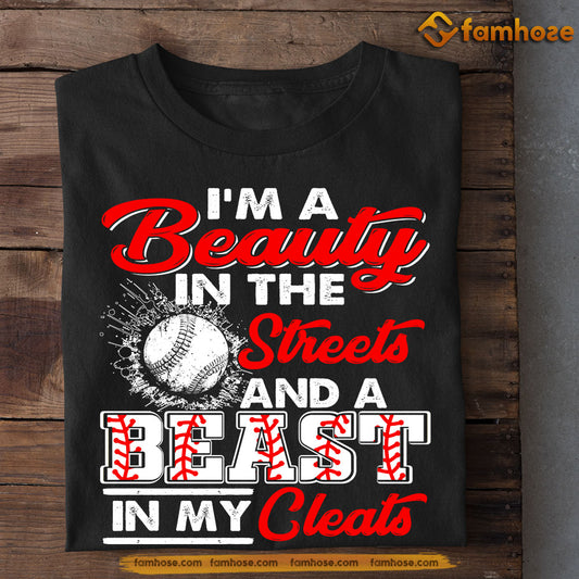 Funny Baseball T-shirt, I'm A Beauty In The Street, Gift For Baseball Lovers, Baseball Players