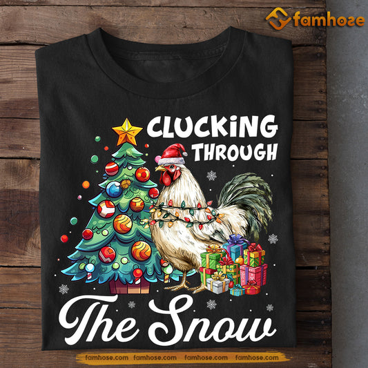 Christmas Chicken T-shirt, Clucking Through The Snow, Xmas Gift For Chicken Lovers, Farmer Tee