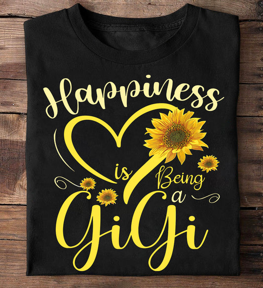 Funny T-shirt, Happiness Is Being Gigi, Mother's Day Gift For Your Grandma