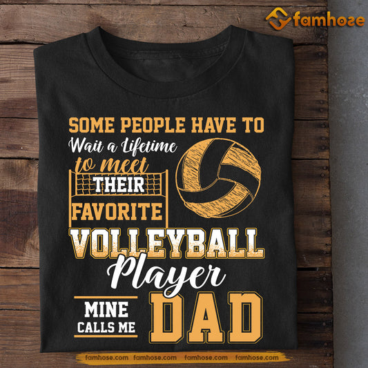 Funny Volleyball T-shirt, Volleyball Player Mine Calls Me Dad, Father's Day Gift For Volleyball Lovers, Volleyball Players