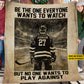 Personalized Hockey Boy Fleece Blanket, Be The One Everyone Wants To Watch Woven Blanket, Cool Sherpa Blanket Gift For Hockey Lovers