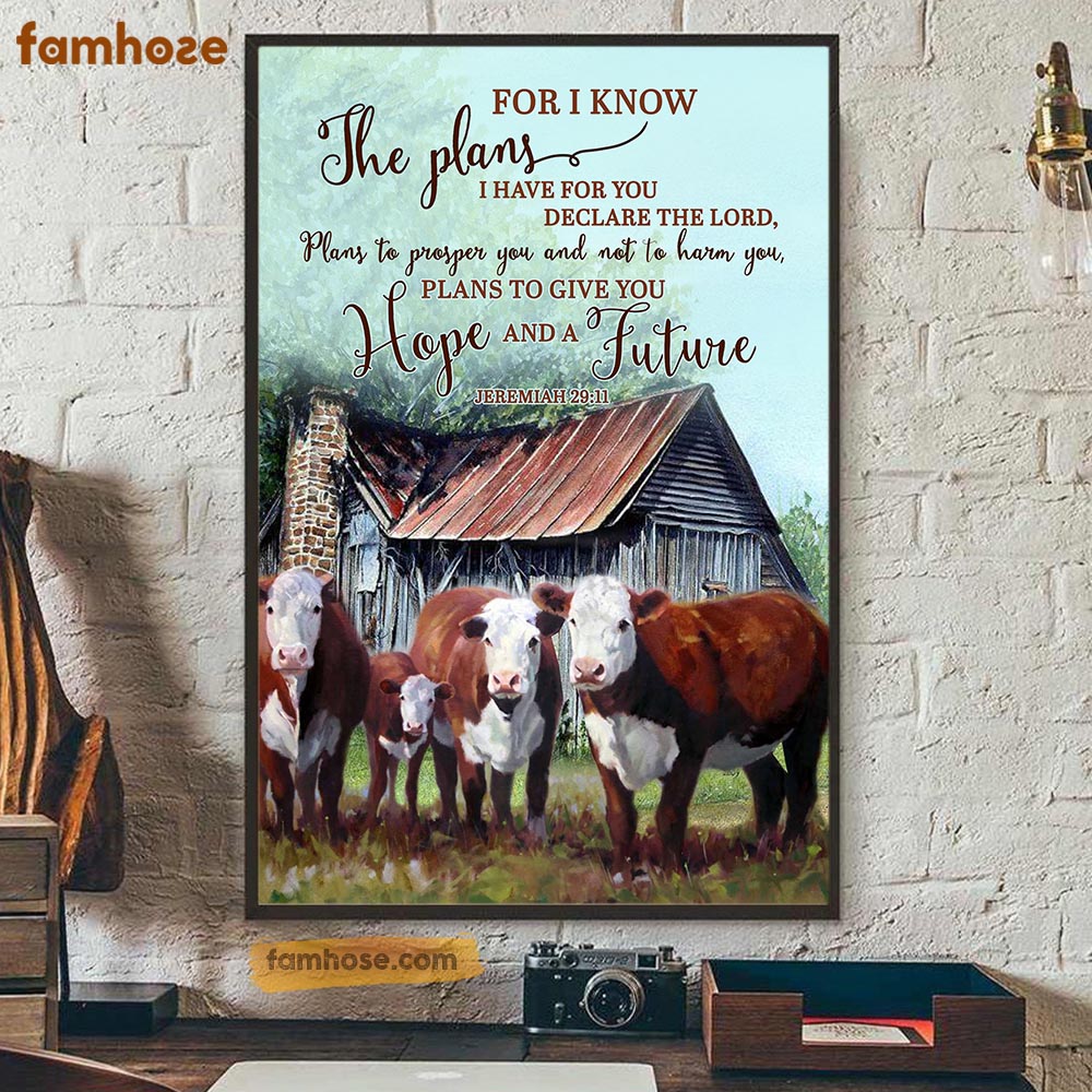 Cow Poster & Canvas, For I Know The Plans I Have For You Declare The Lord, Cow Canvas Wall Art, Poster Gift For Cow Lovers