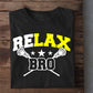 Funny Lacrosse T-shirt, Relax Bro, Gift For Lacrosse Lovers, Lacrosse Players