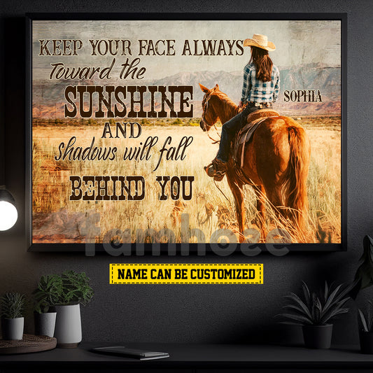 Motivational Personalized Cowgirl Canvas Painting, Keep Your Face Always Toward The Sunshine Wall Art Decor, Poster Gift For Cowgirl