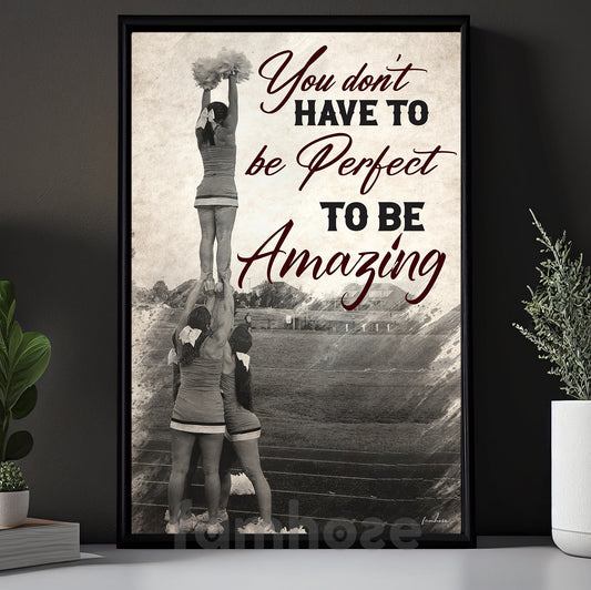 Motivational Cheerleading Canvas Painting, You Don't Have To Be Perfect Wall Art Decor, Poster Gift For Cheerleader
