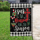 Jesus Is The Reason For The Season, Jesus Xmas Garden Flag - House Flag Gift
