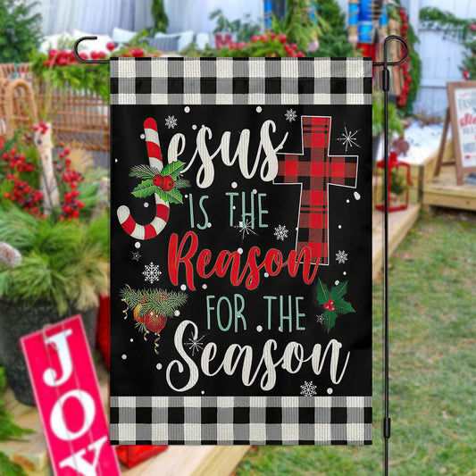 Jesus Is The Reason For The Season, Jesus Xmas Garden Flag - House Flag Gift