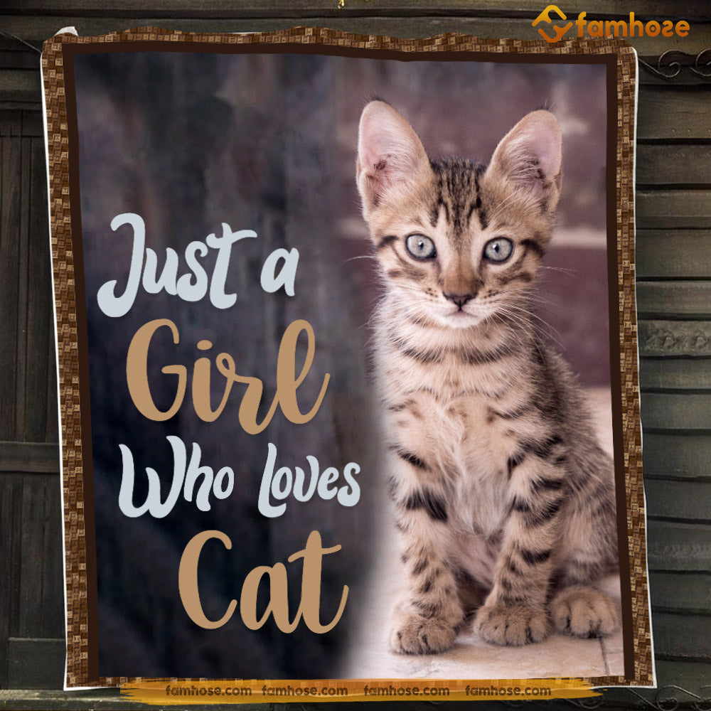 Cat Blanket, Just A Girl Who Loves Cat Fleece Blanket - Sherpa Blanket Gift For Cat Lover, Cat Owners